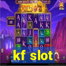 kf slot