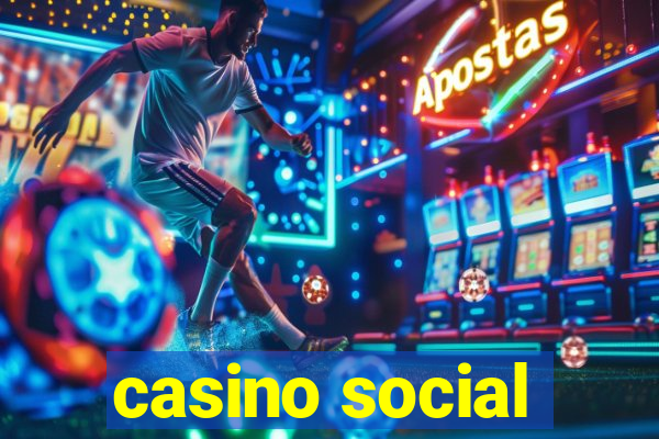 casino social