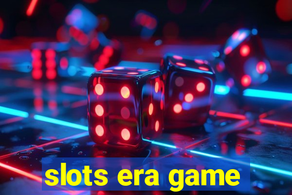 slots era game