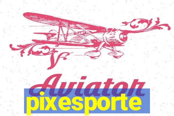 pixesporte