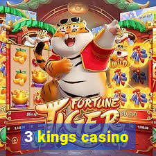 3 kings casino