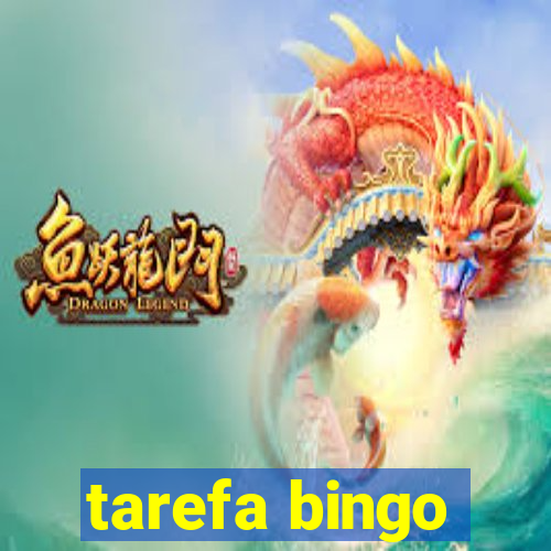 tarefa bingo