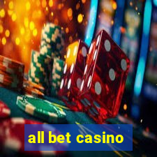 all bet casino