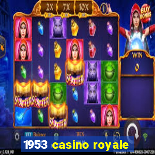 1953 casino royale