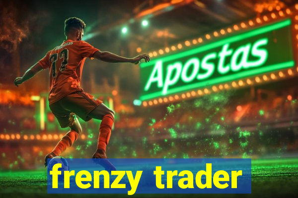 frenzy trader