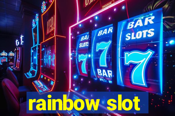 rainbow slot