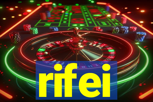 rifei