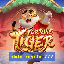 slots royale 777 vegas casino