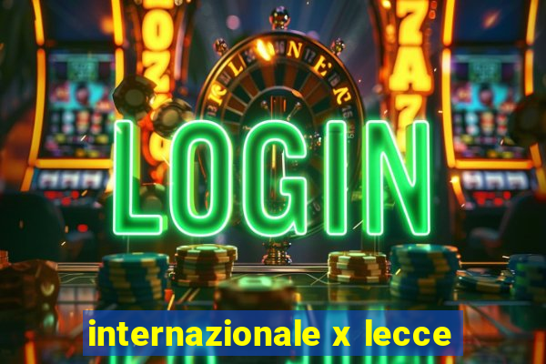 internazionale x lecce