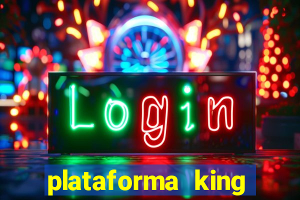 plataforma king slot 7