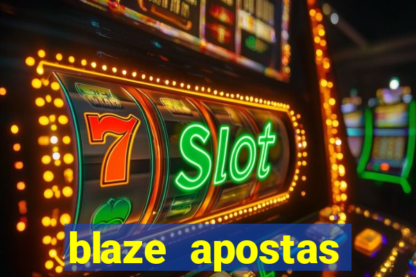 blaze apostas ganhar dinheiro