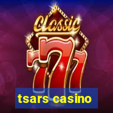 tsars casino