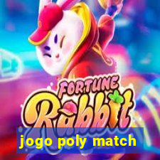 jogo poly match