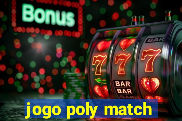 jogo poly match