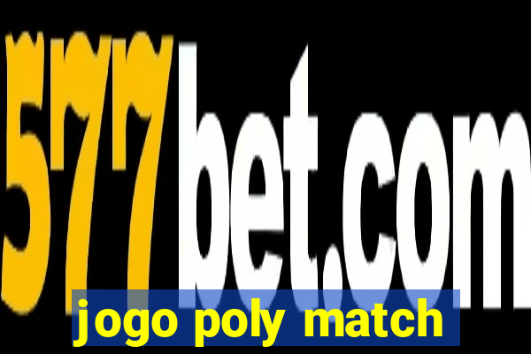 jogo poly match