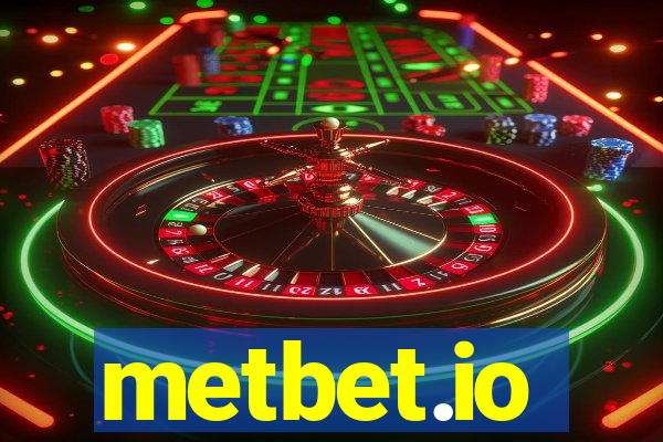 metbet.io