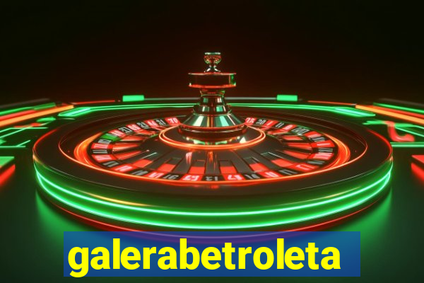 galerabetroleta