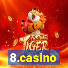 8.casino