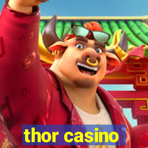 thor casino