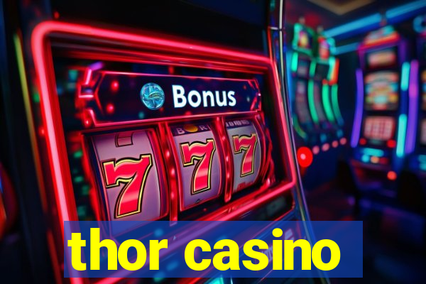 thor casino