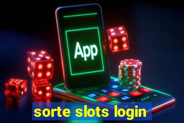 sorte slots login