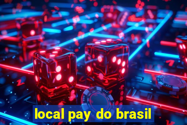 local pay do brasil