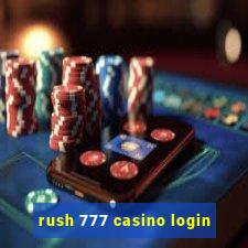 rush 777 casino login