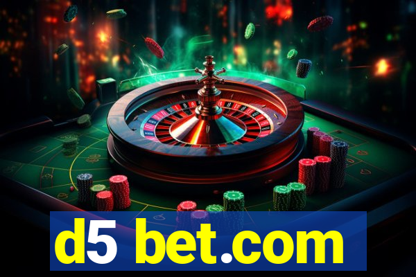 d5 bet.com