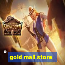 gold mall store