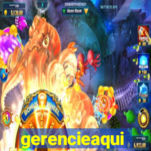 gerencieaqui