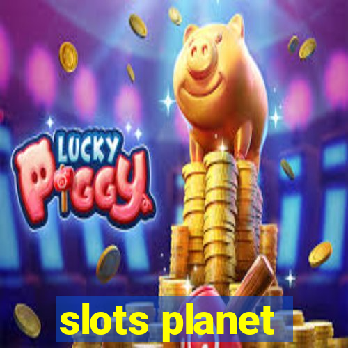 slots planet