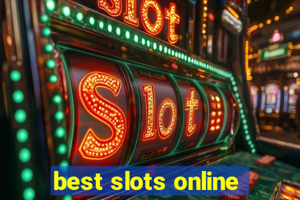 best slots online