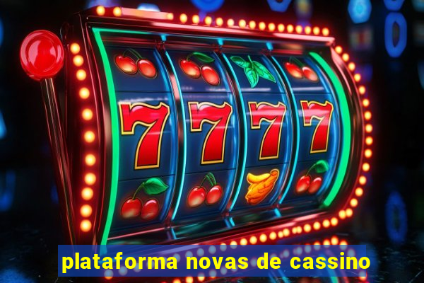 plataforma novas de cassino