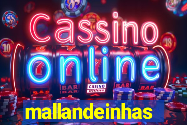 mallandeinhas