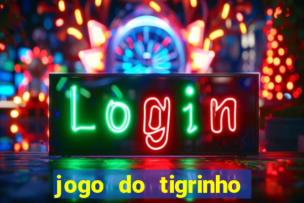 jogo do tigrinho pagando muito