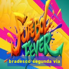 bradesco segunda via