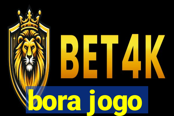 bora jogo