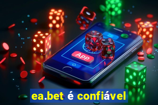 ea.bet é confiável