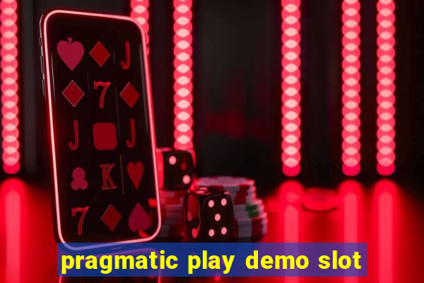 pragmatic play demo slot