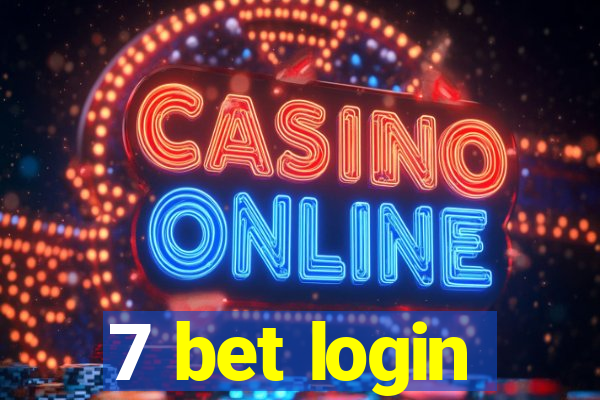 7 bet login