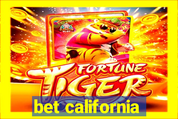 bet california