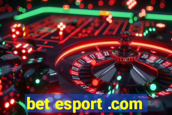 bet esport .com