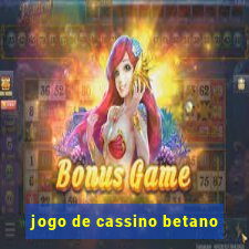 jogo de cassino betano