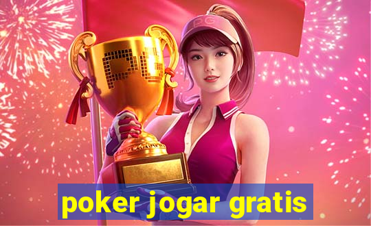 poker jogar gratis