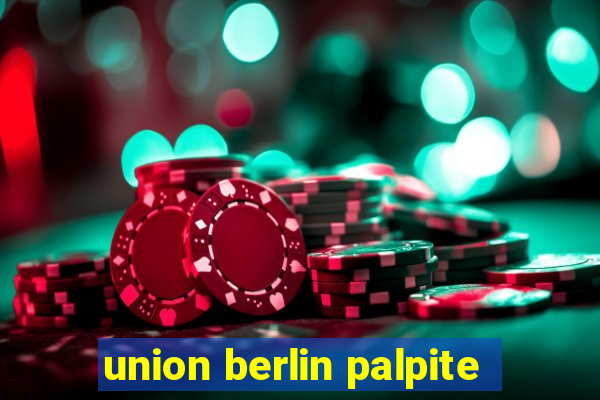 union berlin palpite