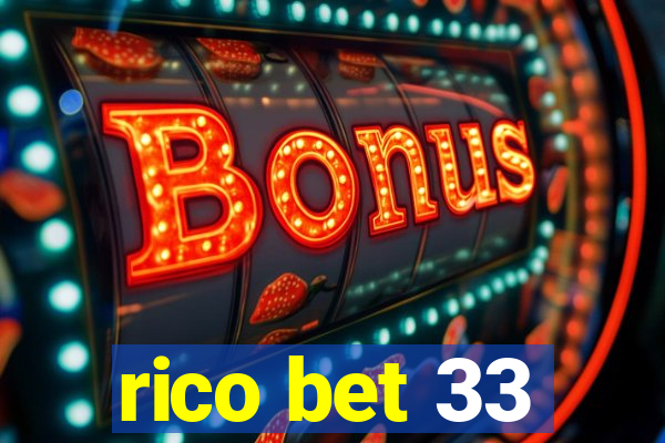 rico bet 33