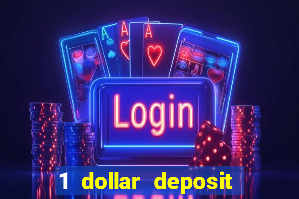 1 dollar deposit casino nz 2021