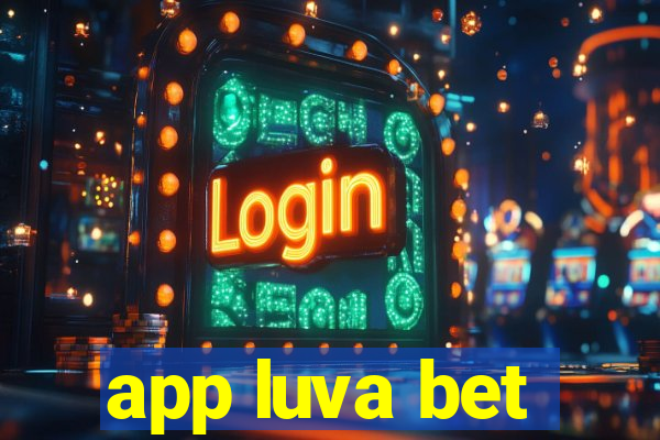 app luva bet