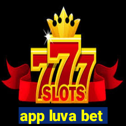 app luva bet