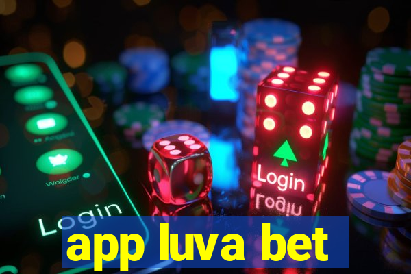 app luva bet